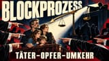 Block-Prozess: Warum müssen sich immer wieder die Opfer rechtfertigen?