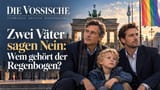 Zwei Väter sagen Nein: Wem gehört der Regenbogen?