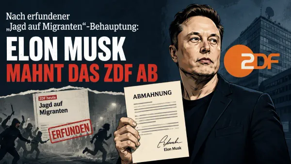 ZDF-Lüge über Elon Musk: Anwalt Steinhöfel schlägt zu