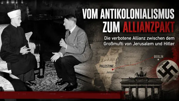 Amin al-Husseini, das NS-Regime und die Kontinuitäten des Antizionismus