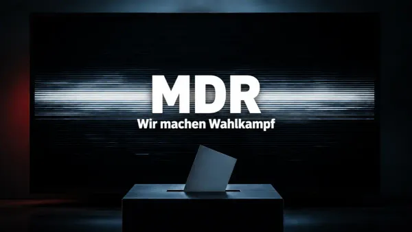 Wahlkampf auf Beitragskosten: Der MDR überschreitet eine Grenze