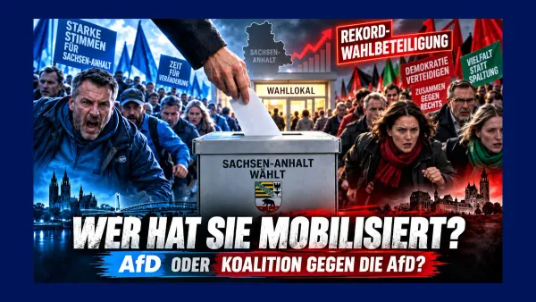 Rekord-Wahlbeteiligung macht AfD-Ergebnis völlig offen: Wer wurde hier mobilisiert?