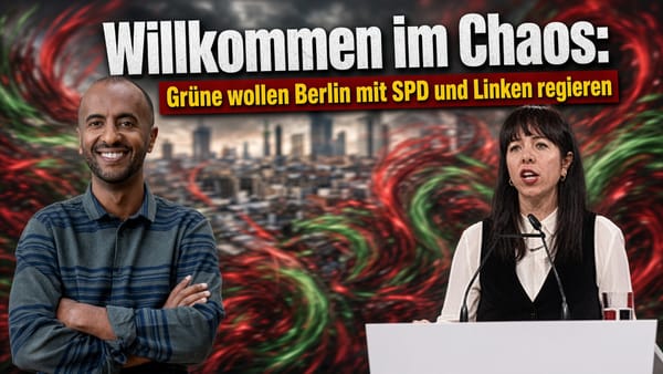 Willkommen im Chaos: Grüne wollen Berlin mit SPD und Linken regieren